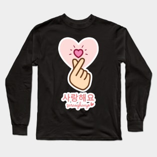 Saranghaeyo Long Sleeve T-Shirt